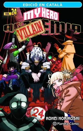 MY HERO ACADEMIA Nº 24 (CATALÀ) | 9788411401982 | HORIKOSHI, KOHEI | Llibreria Drac - Llibreria d'Olot | Comprar llibres en català i castellà online