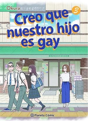 CREO QUE NUESTRO HIJO ES GAY Nº 03 | 9788411403368 | OKURA | Llibreria Drac - Llibreria d'Olot | Comprar llibres en català i castellà online