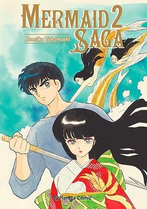 MERMAID SAGA Nº 02/03 | 9788411402897 | TAKAHASHI, RUMIKO | Llibreria Drac - Llibreria d'Olot | Comprar llibres en català i castellà online