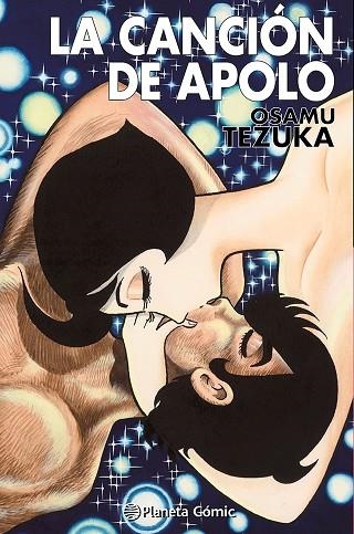 CANCIÓN DE APOLO, LA (TEZUKA) | 9788411403641 | TEZUKA, OSAMU | Llibreria Drac - Llibreria d'Olot | Comprar llibres en català i castellà online