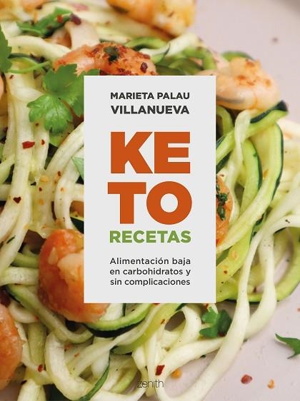 KETO RECETAS | 9788408270775 | PALAU, MARIETA | Llibreria Drac - Llibreria d'Olot | Comprar llibres en català i castellà online