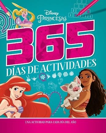 PRINCESAS. 365 DÍAS DE ACTIVIDADES | 9788418939709 | DISNEY | Llibreria Drac - Llibreria d'Olot | Comprar llibres en català i castellà online