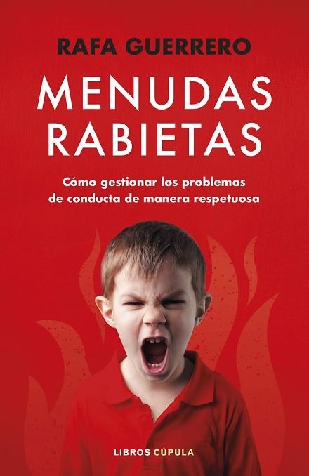 MENUDAS RABIETAS | 9788448036102 | GUERRERO, RAFA | Llibreria Drac - Librería de Olot | Comprar libros en catalán y castellano online