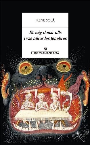 ET VAIG DONAR ULLS I VAS MIRAR LES TENEBRES | 9788433905130 | SOLÀ, IRENE | Llibreria Drac - Llibreria d'Olot | Comprar llibres en català i castellà online