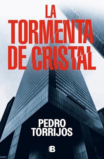 TORMENTA DE CRISTAL, LA | 9788466673624 | TORRIJOS, PEDRO | Llibreria Drac - Librería de Olot | Comprar libros en catalán y castellano online