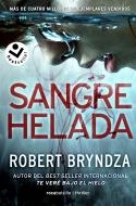 SANGRE HELADA | 9788418850691 | BRYNDZA, ROBERT | Llibreria Drac - Llibreria d'Olot | Comprar llibres en català i castellà online