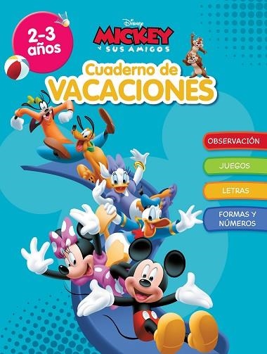 MICKEY. CUADERNO DE VACACIONES (2-3 AÑOS) (DISNEY. CUADERNO DE VACACIONES) | 9788418039898 | DISNEY | Llibreria Drac - Llibreria d'Olot | Comprar llibres en català i castellà online