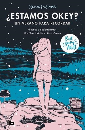 ¿ESTAMOS OK? UN VERANO PARA RECORDAR (BEST YOUNG ADULT) | 9788413146768 | LACOUR, NINA | Llibreria Drac - Llibreria d'Olot | Comprar llibres en català i castellà online