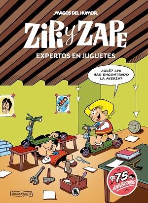 ZIPI Y ZAPE. EXPERTOS EN JUGUETES (MAGOS DEL HUMOR 220) | 9788402428752 | ESCOBAR, JOSEP | Llibreria Drac - Librería de Olot | Comprar libros en catalán y castellano online