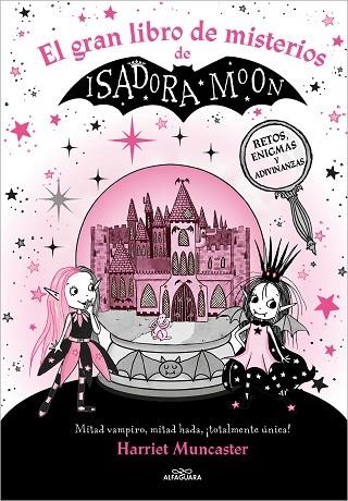 GRAN LIBRO DE MISTERIOS DE ISADORA MOON, EL (ISADORA MOON) | 9788419507310 | MUNCASTER, HARRIET | Llibreria Drac - Llibreria d'Olot | Comprar llibres en català i castellà online