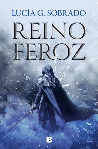 REINO FEROZ | 9788466675260 | SOBRADO, LUCÍA G. | Llibreria Drac - Llibreria d'Olot | Comprar llibres en català i castellà online