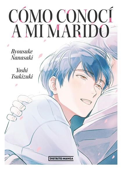 CÓMO CONOCÍ A MI MARIDO | 9788419290298 | TSUKIZUKI, YOSHI; NANASAKI, RYOSUKE | Llibreria Drac - Llibreria d'Olot | Comprar llibres en català i castellà online