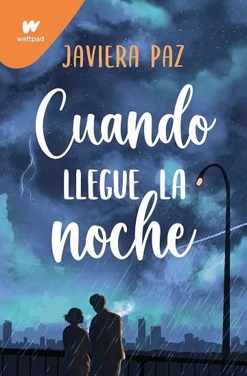 CUANDO LLEGUE LA NOCHE | 9788419650542 | PAZ, JAVIERA | Llibreria Drac - Llibreria d'Olot | Comprar llibres en català i castellà online