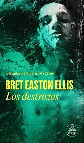 DESTROZOS, LOS | 9788439741725 | EASTON ELLIS, BRET | Llibreria Drac - Librería de Olot | Comprar libros en catalán y castellano online