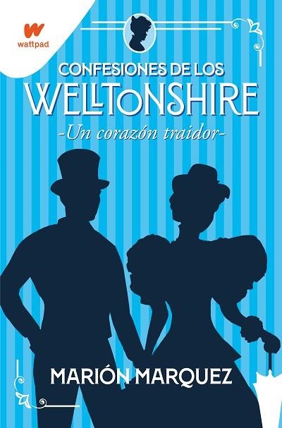 CORAZÓN TRAIDOR, UN (CONFESIONES DE LOS WELLTONSHIRE 3) | 9788418798405 | MARQUEZ, MARIÓN | Llibreria Drac - Llibreria d'Olot | Comprar llibres en català i castellà online