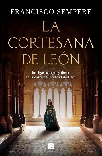 CORTESANA DE LEÓN, LA | 9788466674737 | SEMPERE, FRANCISCO | Llibreria Drac - Llibreria d'Olot | Comprar llibres en català i castellà online