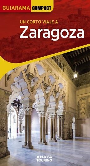 ZARAGOZA 2023 (GUIARAMA COMPACT) | 9788491586098 | ROBA, SILVIA | Llibreria Drac - Llibreria d'Olot | Comprar llibres en català i castellà online