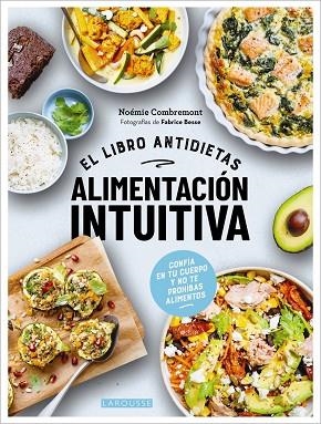 ALIMENTACIÓN INTUITIVA | 9788419436658 | COMBREMONT, NOÉMIE | Llibreria Drac - Llibreria d'Olot | Comprar llibres en català i castellà online