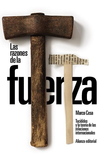 RAZONES DE LA FUERZA: TUCÍDIDES Y LA TEORÍA DE LAS RELACIONES INTERNACIONALES | 9788411482608 | CESA, MARCO | Llibreria Drac - Llibreria d'Olot | Comprar llibres en català i castellà online