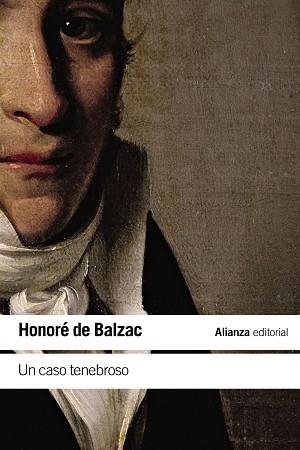 UN CASO TENEBROSO | 9788411482592 | BALZAC, HONORÉ DE | Llibreria Drac - Llibreria d'Olot | Comprar llibres en català i castellà online