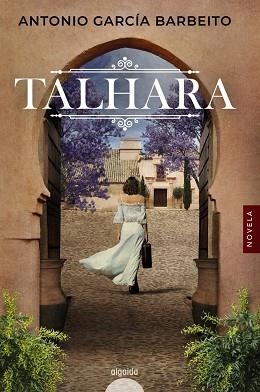 TALHARA | 9788491898337 | GARCÍA, ANTONIO | Llibreria Drac - Llibreria d'Olot | Comprar llibres en català i castellà online