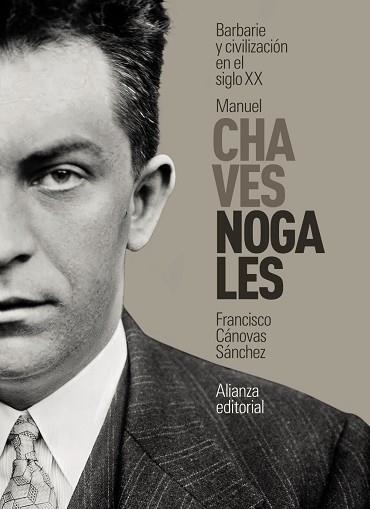 MANUEL CHAVES NOGALES | 9788411482776 | CÁNOVAS, FRANCISCO | Llibreria Drac - Llibreria d'Olot | Comprar llibres en català i castellà online