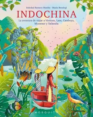 INDOCHINA | 9788419095329 | ROMERO MARIÑO, SOLEDAD | Llibreria Drac - Llibreria d'Olot | Comprar llibres en català i castellà online