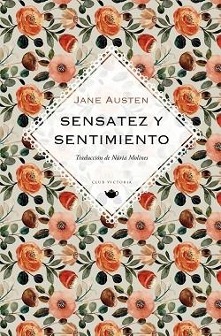 SENSATEZ Y SENTIMIENTO | 9788412535341 | AUSTEN, JANE | Llibreria Drac - Librería de Olot | Comprar libros en catalán y castellano online