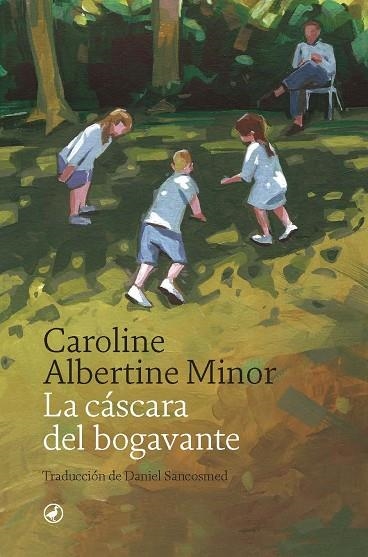 CÁSCARA DEL BOGAVANTE, LA | 9788418800511 | ALBERTINE MINOR, CAROLINE | Llibreria Drac - Librería de Olot | Comprar libros en catalán y castellano online