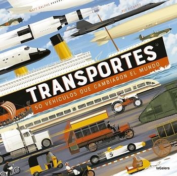 TRANSPORTES | 9788424674151 | RALPHS, MATT | Llibreria Drac - Llibreria d'Olot | Comprar llibres en català i castellà online