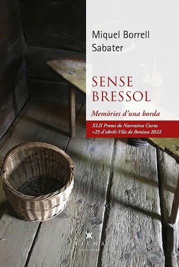 SENSE BRESSOL | 9788419474124 | BORRELL, MIQUEL | Llibreria Drac - Llibreria d'Olot | Comprar llibres en català i castellà online