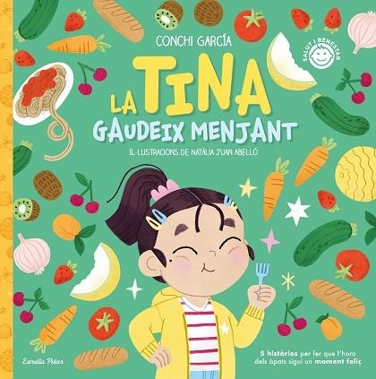 TINA GAUDEIX MENJANT, LA | 9788413895062 | GARCÍA, CONCHI; ABELLÓ, NATÀLIA JUAN | Llibreria Drac - Llibreria d'Olot | Comprar llibres en català i castellà online