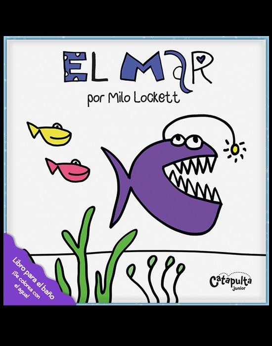 LIBROS DE BAÑO: EL MAR | 9789876378772 | LOCKETT, MILO | Llibreria Drac - Llibreria d'Olot | Comprar llibres en català i castellà online