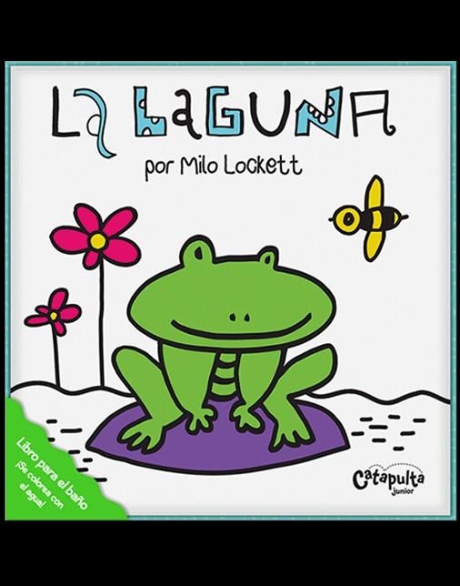 LIBROS DE BAÑO: LA LAGUNA | 9789876378765 | LOCKETT, MILO | Llibreria Drac - Llibreria d'Olot | Comprar llibres en català i castellà online