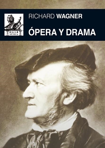 ÓPERA Y DRAMA | 9788446037453 | WAGNER, RICHARD | Llibreria Drac - Llibreria d'Olot | Comprar llibres en català i castellà online