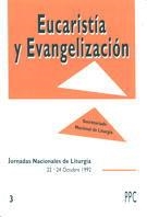 EUCARISTIA Y EVANGELIZACION | 9788428811354 | SECRETARIADO NACIONAL DE LITURGIA | Llibreria Drac - Llibreria d'Olot | Comprar llibres en català i castellà online