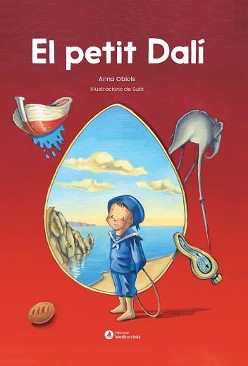 PETIT DALÍ, EL | 9788419028518 | SUBIRANA, JOAN (SUBI) | Llibreria Drac - Librería de Olot | Comprar libros en catalán y castellano online