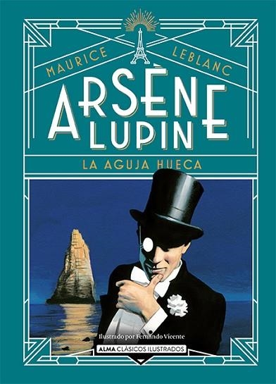 ARSÈNE LUPIN. LA AGUJA HUECA | 9788418933752 | LEBLANC, MAURICE | Llibreria Drac - Librería de Olot | Comprar libros en catalán y castellano online