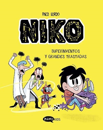 SUPERINVENTOS Y GRANDES TRASTADAS (NIKO VOL. 1) | 9788419183323 | SORDO, PACO | Llibreria Drac - Llibreria d'Olot | Comprar llibres en català i castellà online