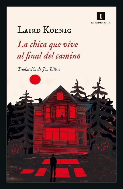 CHICA QUE VIVE AL FINAL DEL CAMINO, LA | 9788418668333 | KOENIG, LAIRD | Llibreria Drac - Llibreria d'Olot | Comprar llibres en català i castellà online