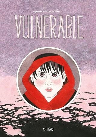 VULNERABLE | 9788418909917 | CASTRÉE, GENEVIÈVE | Llibreria Drac - Llibreria d'Olot | Comprar llibres en català i castellà online