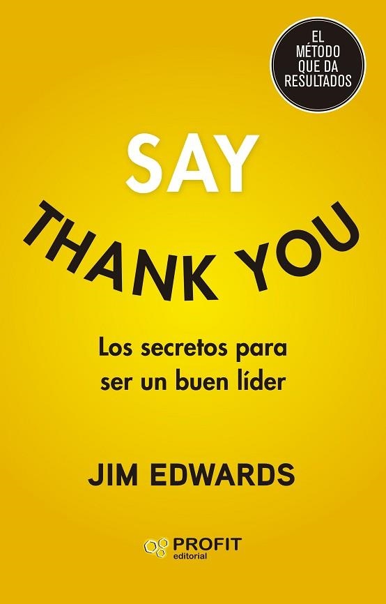 SAY THANK YOU | 9788419212559 | EDWARDS, JIM | Llibreria Drac - Llibreria d'Olot | Comprar llibres en català i castellà online