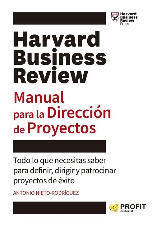 MANUAL PARA LA DIRECCIÓN DE PROYECTOS | 9788419212535 | NIETO-RODRIGUEZ, ANTONIO | Llibreria Drac - Llibreria d'Olot | Comprar llibres en català i castellà online