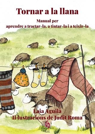 TORNAR A LA LLANA | 9788412574777 | AGUILÀ, LAIA | Llibreria Drac - Llibreria d'Olot | Comprar llibres en català i castellà online