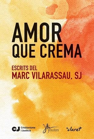 AMOR QUE CREMA | 9788491363668 | VILARASSAU, MARC | Llibreria Drac - Llibreria d'Olot | Comprar llibres en català i castellà online