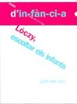 LÓCZY, ESCOLTAR ELS INFANTS | 9788495988973 | FALK, JUDIT (ED.) | Llibreria Drac - Llibreria d'Olot | Comprar llibres en català i castellà online