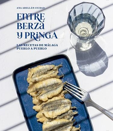 ENTRE BERZA Y PRINGÁ | 9788419483218 | ABELLÁN CIUDAD, ANA | Llibreria Drac - Llibreria d'Olot | Comprar llibres en català i castellà online