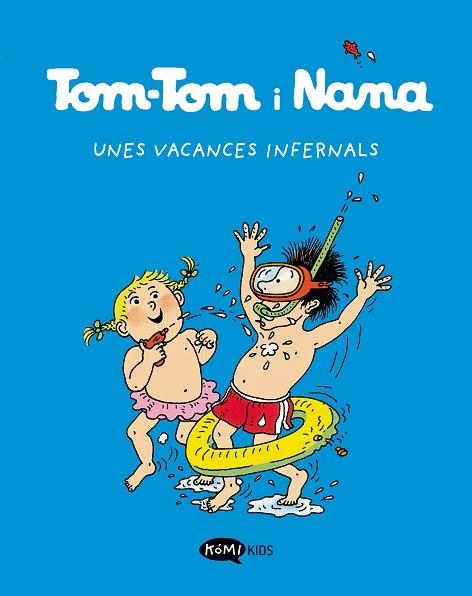 VACANCES INFERNALS, UNES (TOM-TOM I NANA VOL. 4) | 9788419183255 | AA.DD. | Llibreria Drac - Llibreria d'Olot | Comprar llibres en català i castellà online