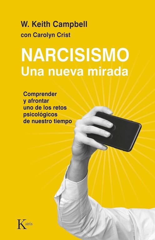 NARCISISMO | 9788411211406 | CAMPBELL, W. KEITH | Llibreria Drac - Llibreria d'Olot | Comprar llibres en català i castellà online