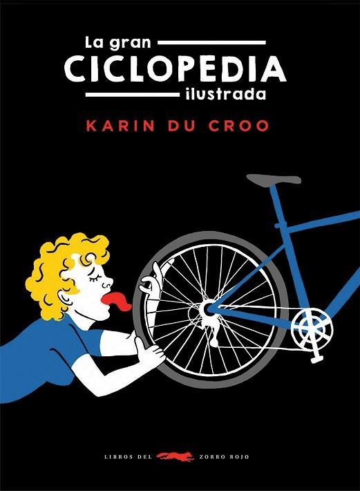 GRAN CICLOPEDIA ILUSTRADA, LA | 9788412674811 | DU CROO, KARIN | Llibreria Drac - Llibreria d'Olot | Comprar llibres en català i castellà online